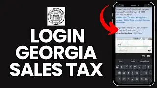 How to Login Georgia Sales Tax Account? Sign in to Georgia Sales Tax Account on Android 2024