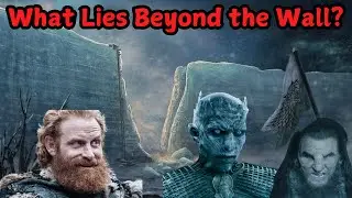 The North&rsquo;s Darkest Secrets: What Lies Beyond the Wall? Game of Thrones lore