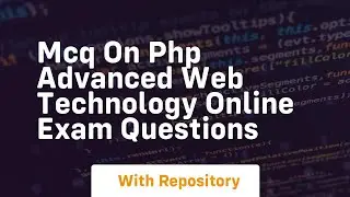 Mcq on php advanced web technology online exam questions