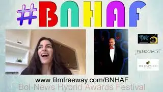 #BNHAF Bol-News Hybrid #awards #festival l #Masterclass #KnowledgeSeries l Dorotea Saykaly 2