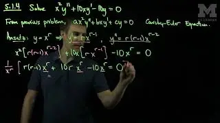 Cauchy Euler Equations: An Example