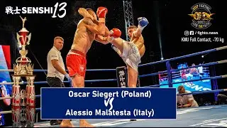 SENSHI 13: Oscar Siegert (Poland) vs Alessio Malatesta (Italy) KWU SENSHI -70 kg