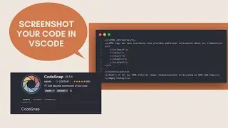 How to Screenshot your code in VSCode | CodeSnap Customized and Advanced Settings