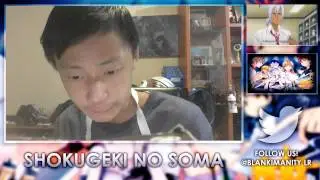 Shokugeki no Soma Episode 19 LIVE REACTION - Spice-Tacular