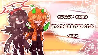 Hollow head brothers react to || Ep.1||By [MD12]