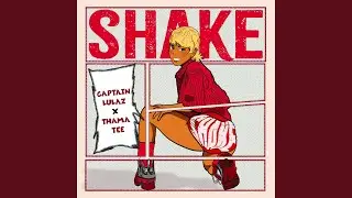 Shake (my body)
