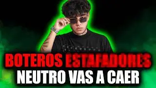 LOS BOTIJEROS ESTAFAD0RES 😡 - TODO ES CULPA DE NEUTRO 🤣 - GOBLINCIANO 👽