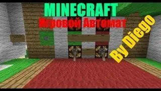 Интересные механизмы в Minecraft - Игровой автомат by Diego