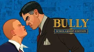 Bully Scholarship Edition - FULL GAME Walkthrough No Commentary