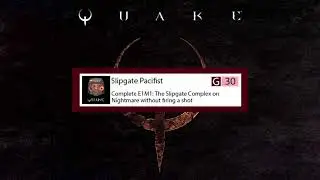 Quake Slipgate Pacifist Achievement guide