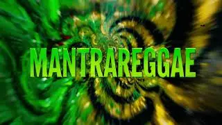 MANTRA REGGAE IS THE CURE