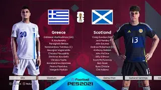 PES 21 - Greece vs Scotland - FIFA World Cup Qualifiers 25/26 Match | PC