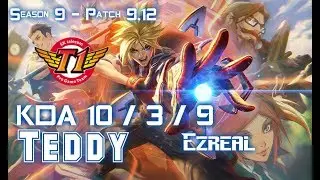 SKT T1 Teddy EZREAL vs XAYAH ADC - Patch 9.12 KR Ranked