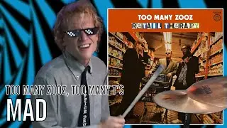 Too Many Zooz, Too Many T's - Mad | Office Drummer [First Time Hearing]