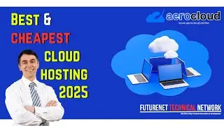 Best & Cheapest Cloud Hosting 2025