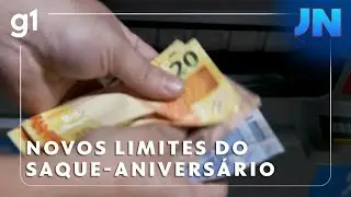 Jornal Nacional: Antecipa&ccedil;&atilde;o do saque-anivers&aacute;rio do FGTS tem novos limites