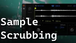 Sample Scrubbing | Sound Design Concepts Ep. 36