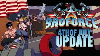Broforce - Fourth of July Update Trailer