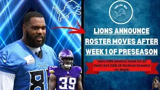 Lions Announce Roster MOVES! SIGNED OT Jamarco Jones, LB Abraham Beauplan!