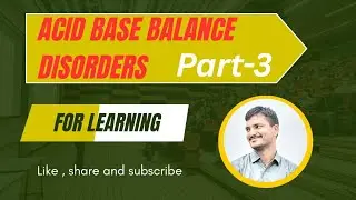 Acid base balance disorders part 3 #blood#ph#biochemisrty #disorders