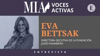 Eva Bettsak: &lsquo;Sue&ntilde;o con un Panam&aacute; ejemplo para los pa&iacute;ses de la regi&oacute;n&rsquo;