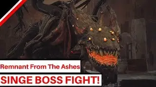 REMNANT: FROM THE ASHES - Singe Boss Fight [Alternative Kill] Flame Sword Smolder!