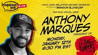 Inspired Ink #88 Anthony Marques of The Kubert School of Cartoon and Graphic Art