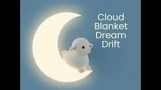 Cloud Blanket Dream Drift