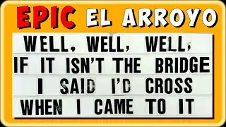 Hungry For Humor ?? Check Out These Absolutely Hilarious Signs from El Arroyo - August 2023