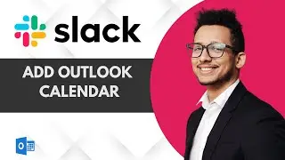 How To Add Outlook Calendar In Slack | Step-by-Step Tutorial 2025