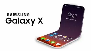 Samsung Galaxy X [ The foldable Smartphone]
