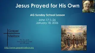 Jesus Prayed for His Own