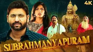 Subrahmanyapuram Telugu Super Hit Historical Mystery/Thriller Full Length HD Movie || Matinee Show