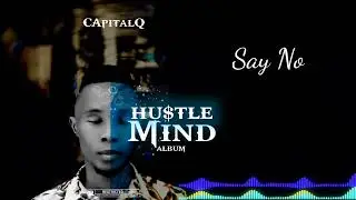 CApitalQ - Say No