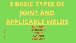 5 Basic Type Of Joints and Applicable Welds - PipingWeldingNondestructiveExamination