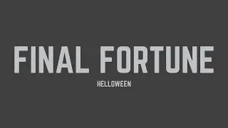 Helloween - Final Fortune (Lyrics)