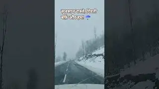 Snowfall journey ❄️ #Snowfall #WinterVibes #SnowJourney #TravelVlog #SnowfallVideo #NatureLovers #me