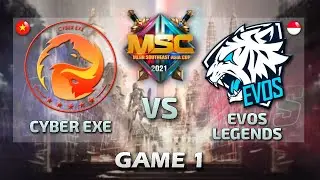 EVOS vs CYBER EXE [GAME 1] [English] MSC Group Stage Phase 1 - Day 2 | MLBB Southeast Asia Cup 2021