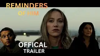 The trailer for Colleen Hoover's upcoming film, Reminders of Him