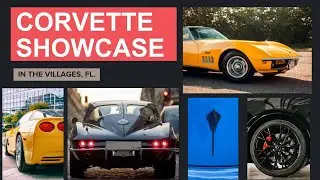 Exclusive Look: Corvette Showcase in The Villages
