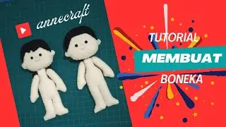 tutorial membuat boneka flanel