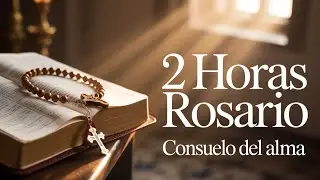2 Horas de Musica Catolica Instrumental Rosario | Consuelo del Alma que Acerca a Dios