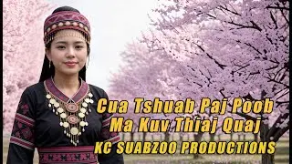 Cua Tshuab Paj Poob Ma Kuv Thiaj Quaj (KC Female Cover Music Video) Best Hmong Song #cover #singing