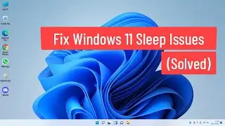 Fix Windows 11 Sleep Issues (Solved)