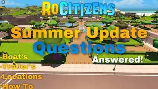 RoCitizens: Questions You Might Have About RoCitizens Summer Update!(ANSWERED) | 2021 | Roblox