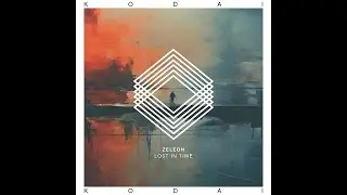 Zeleon - Lost in time (Original mix) Kodai Records