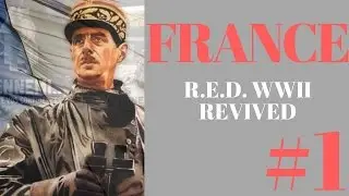 Civilization V R.E.D. Возрождение | Франция 1939 | № 1