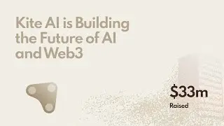 Kite AI is Building the Future of AI and Web3 and Just Raised $33M