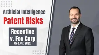 New challenges to AI patents from Recentive Decision