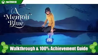 A Memoir Blue - Walkthrough & Platinum Trophy Guide (Trophy & 100% Achievement Guide) rus199410